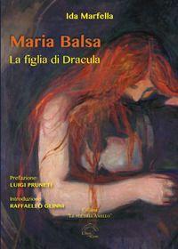 Vorderes Coverbild Maria Balsa. La figlia di Dracula