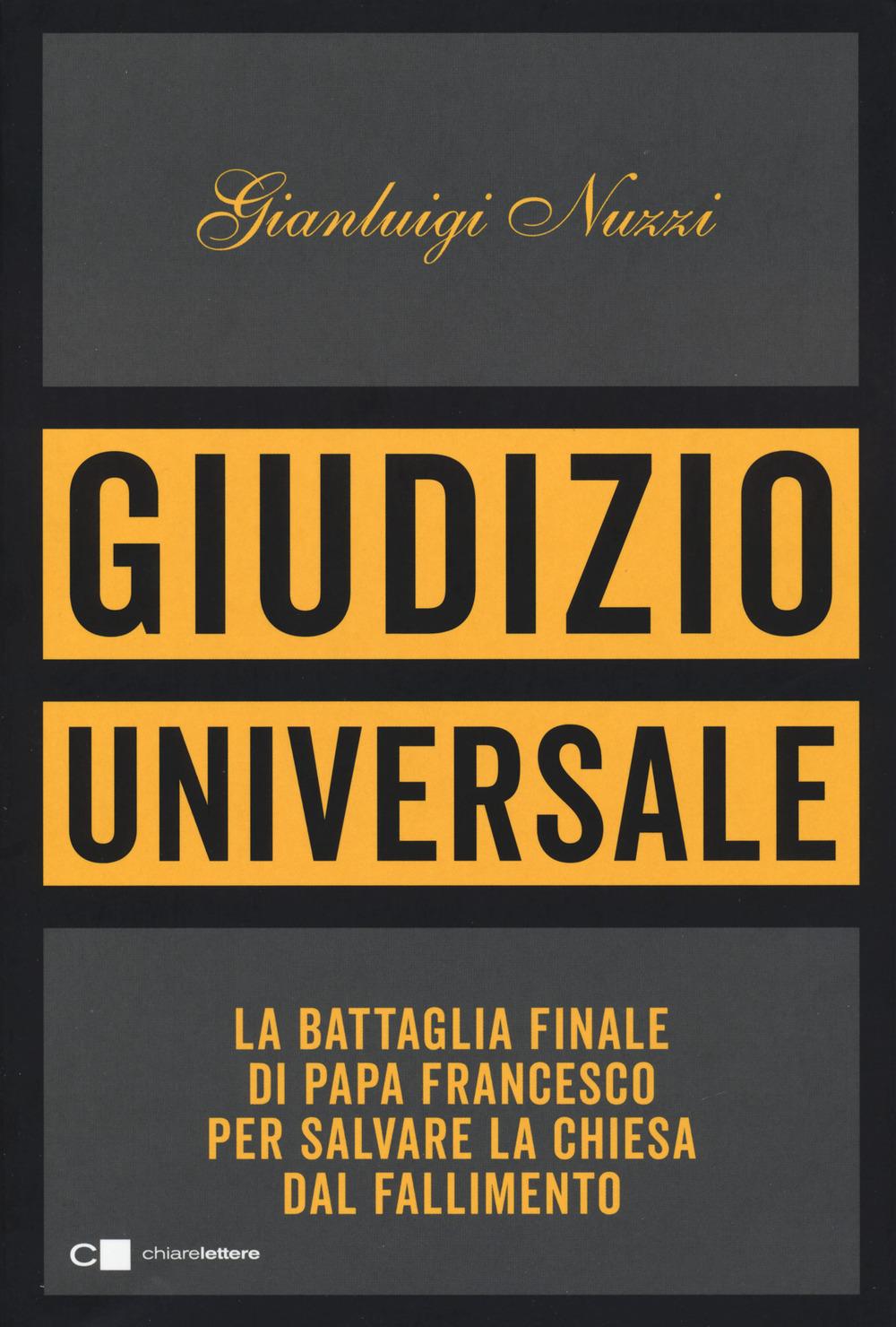 Vorderes Coverbild Giudizio universale. La battaglia finale di papa Francesco per salvare la Chiesa dal fallimento