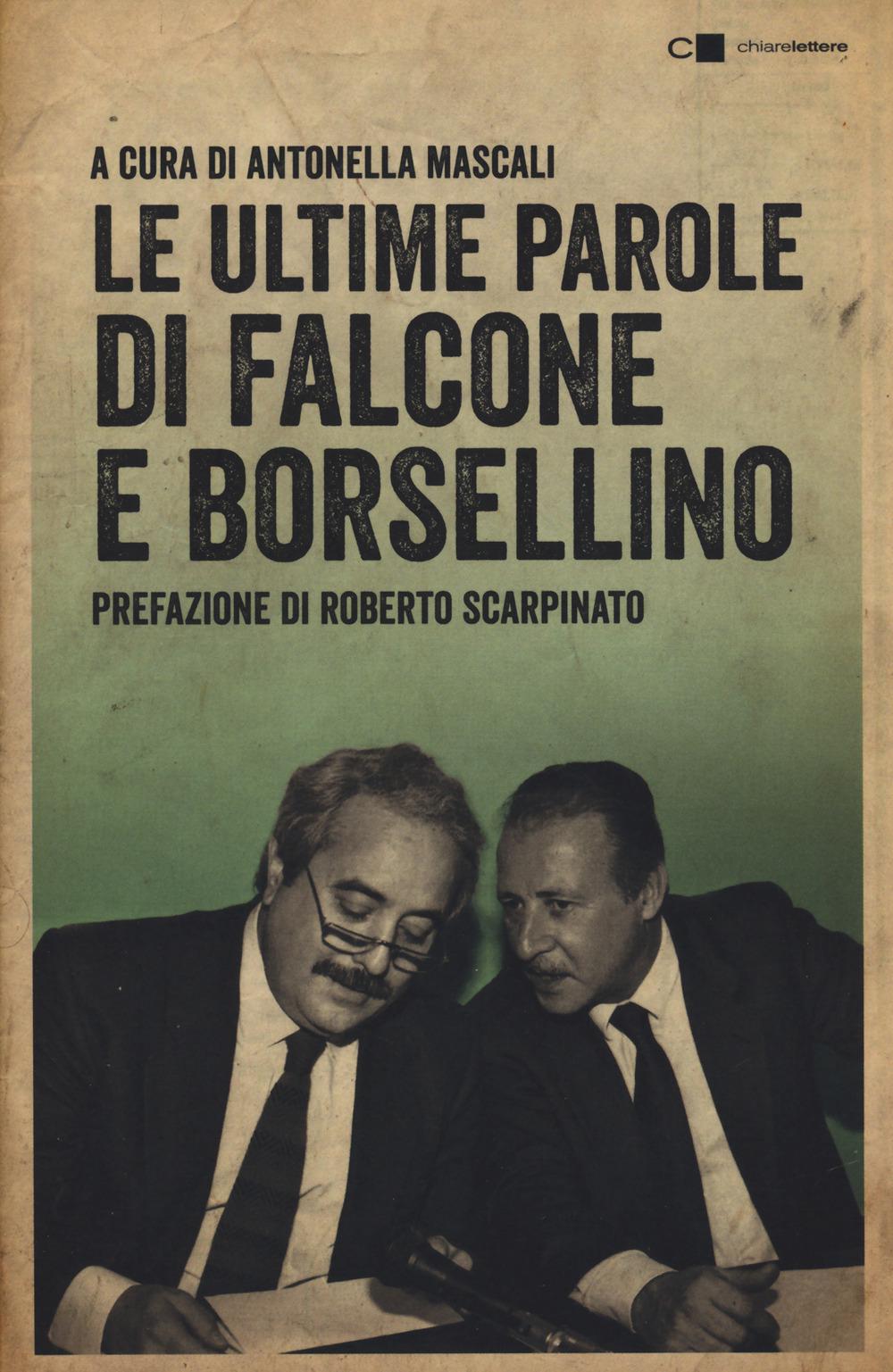 Vorderes Coverbild Le ultime parole di Falcone e Borsellino