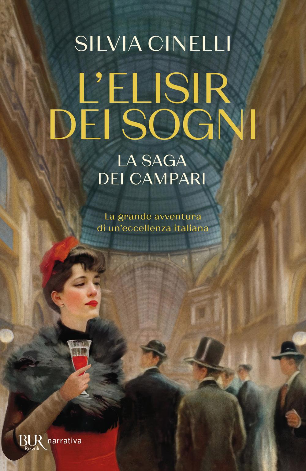 Vorderes Coverbild L' elisir dei sogni. La saga dei Campari