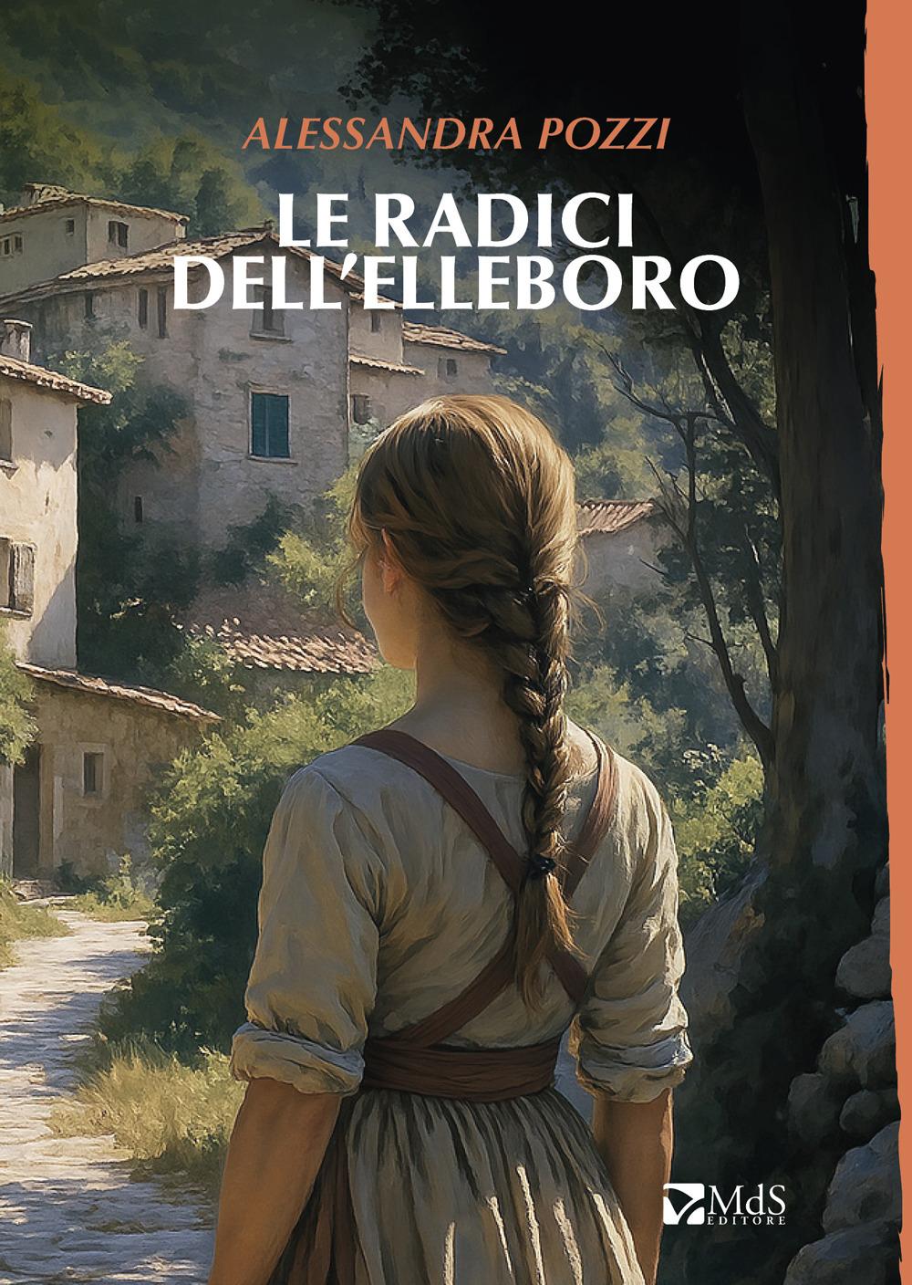 Vorderes Coverbild Le radici dell'elleboro