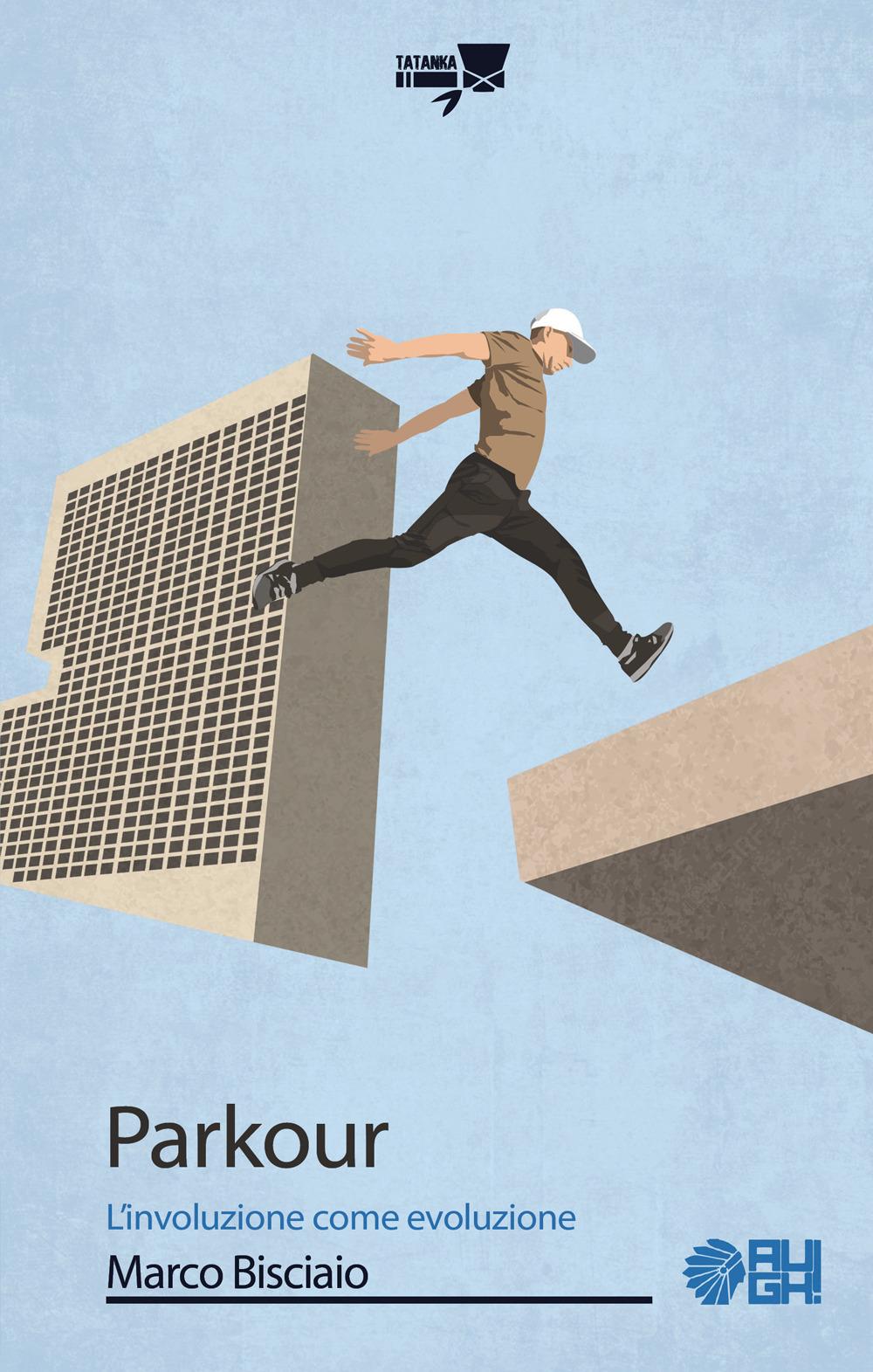 Vorderes Coverbild Parkour. L'involuzione come evoluzione