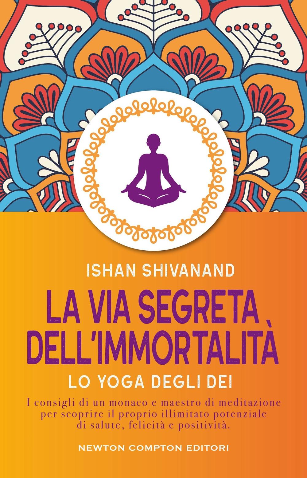 Vorderes Coverbild La via segreta dell'immortalità