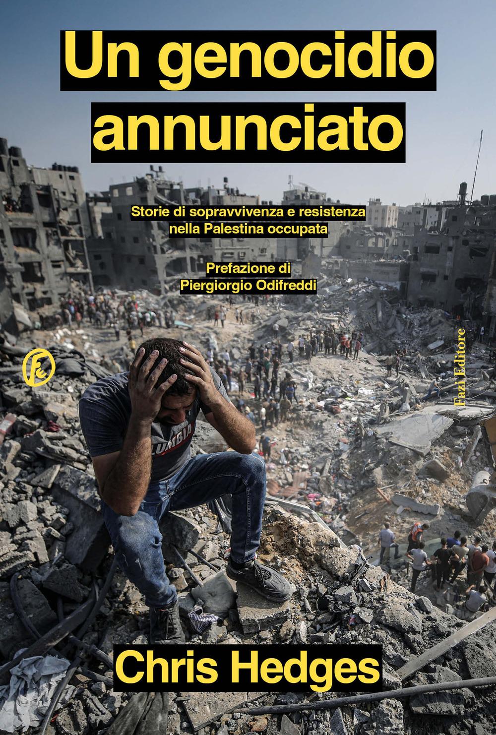 Vorderes Coverbild Un genocidio annunciato. Storie di sopravvivenza e resistenza nella Palestina occupata