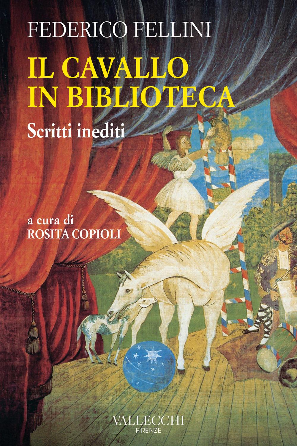 Vorderes Coverbild Il cavallo in biblioteca. Scritti inediti