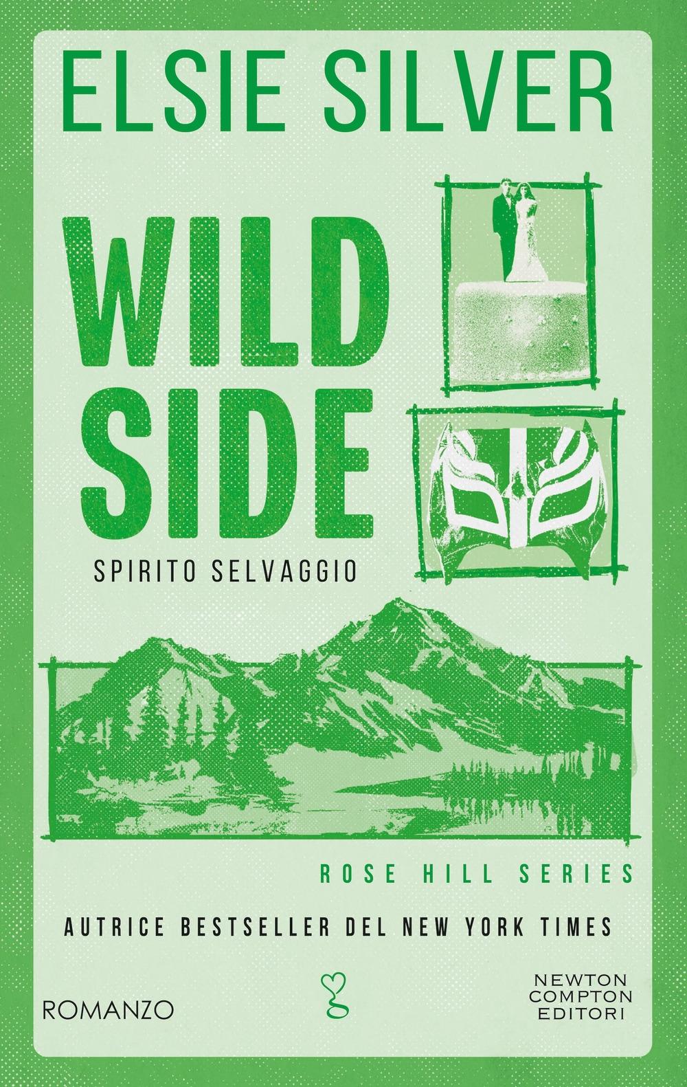 Vorderes Coverbild Wild side. Spirito selvaggio