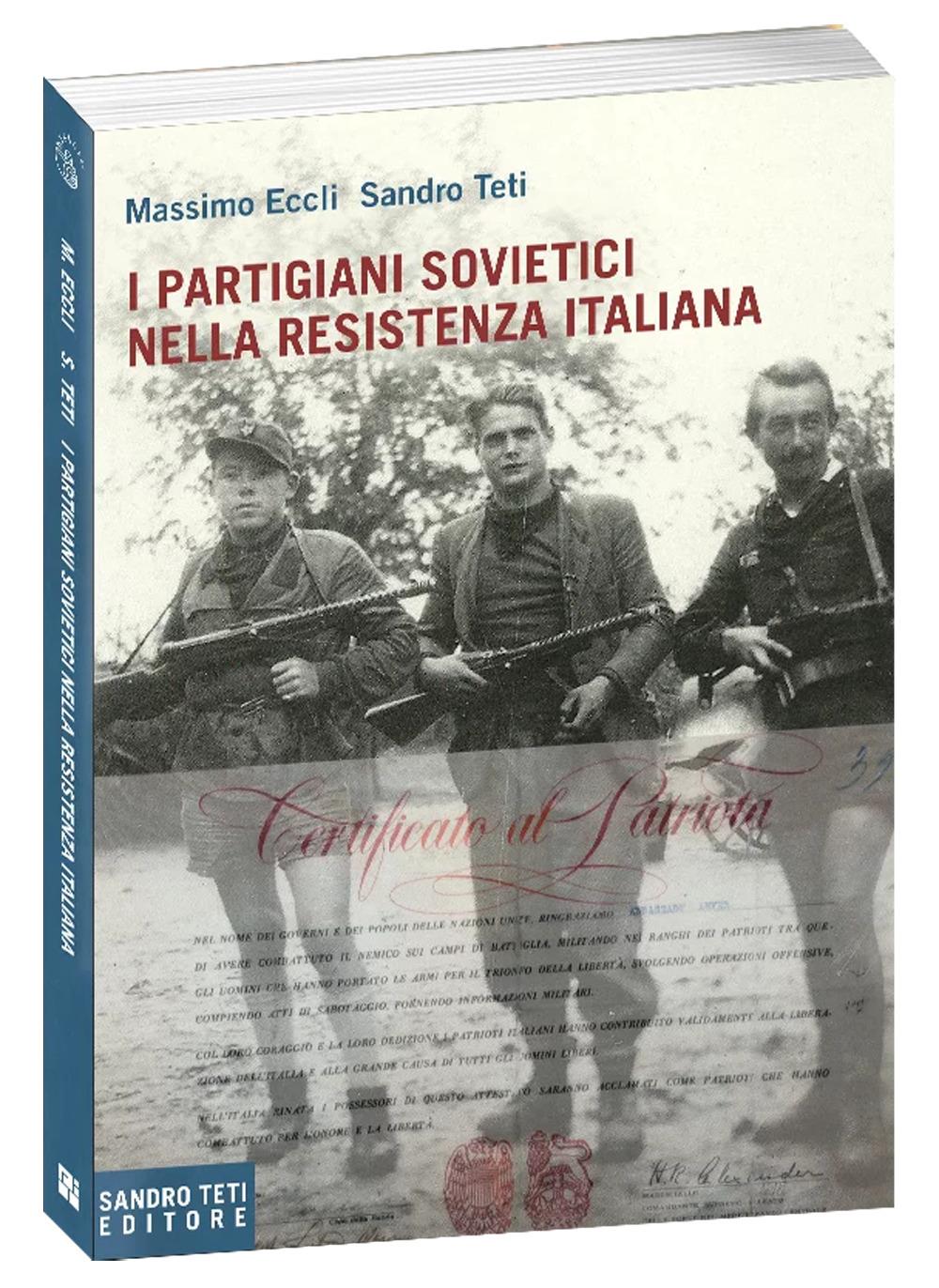 Vorderes Coverbild I partigiani sovietici nella Resistenza italiana