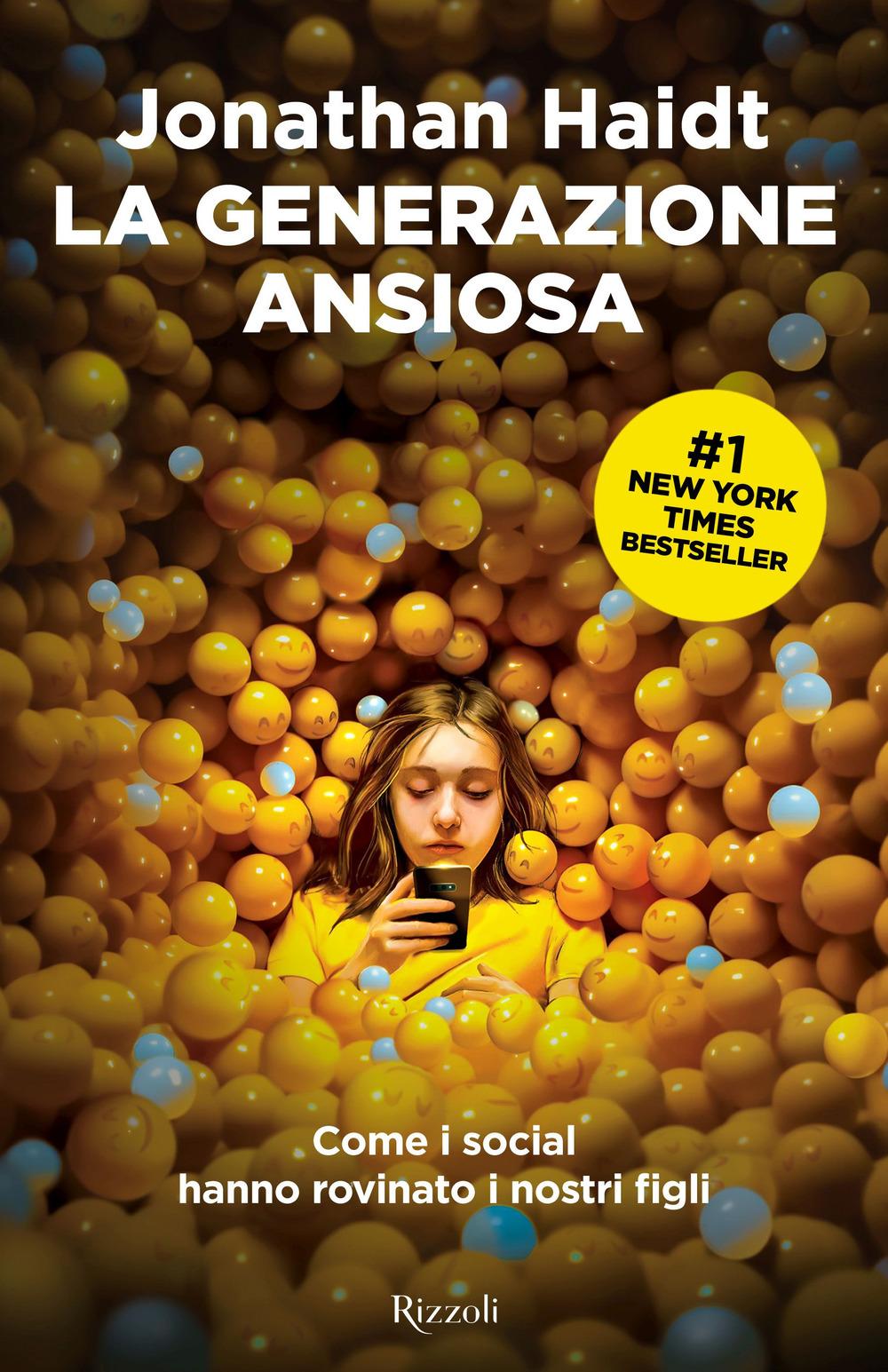 Vorderes Coverbild La generazione ansiosa. Come i social hanno rovinato i nostri figli