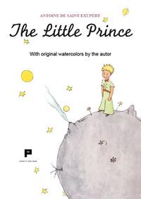 Vorderes Coverbild The little prince. With original watercolors by the autor