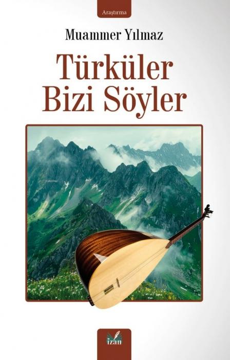 Vorderes Coverbild Türküler Bizi Söyler