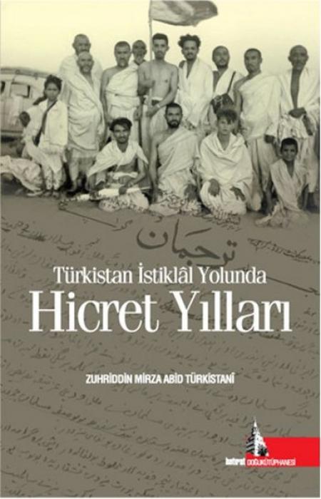 Vorderes Coverbild Türkistan Istiklal Yolunda Hicret Yillari