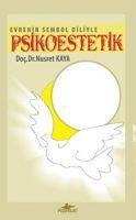 Vorderes Coverbild Evrenin Sembol Diliyle Psikoestetik Cdli