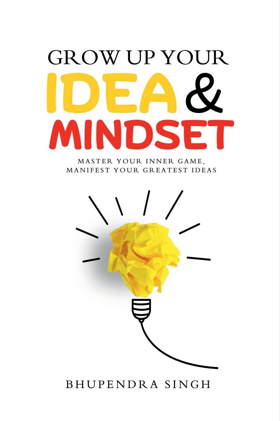 Vorderes Coverbild Grow Up Your Idea & Mindset