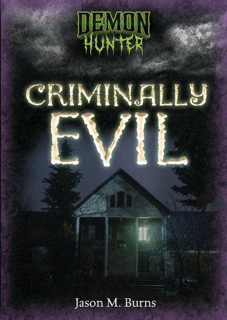 Vorderes Coverbild Criminally Evil