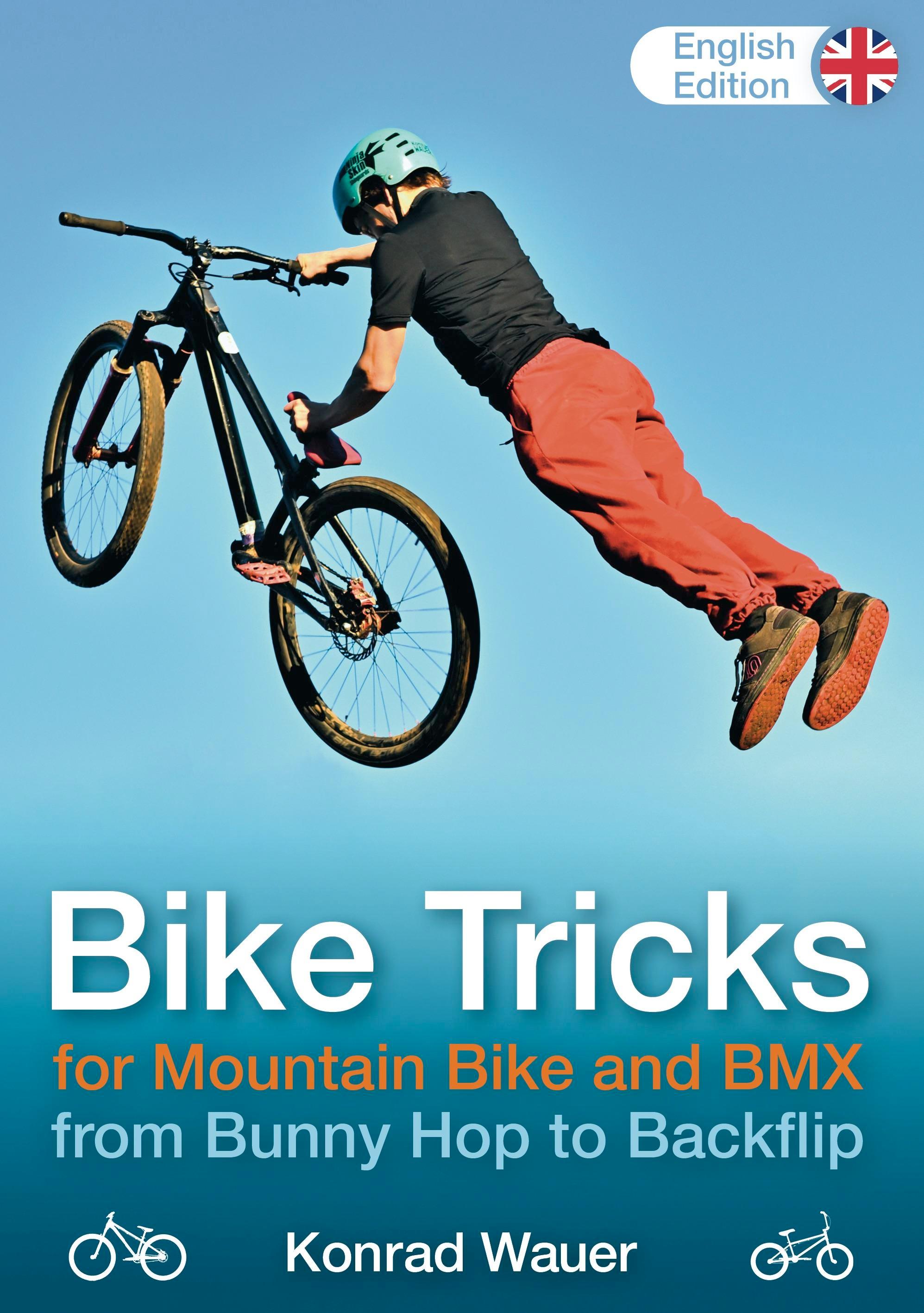Vorderes Coverbild BIKE TRICKS for Mountain Bike and BMX - English Edition