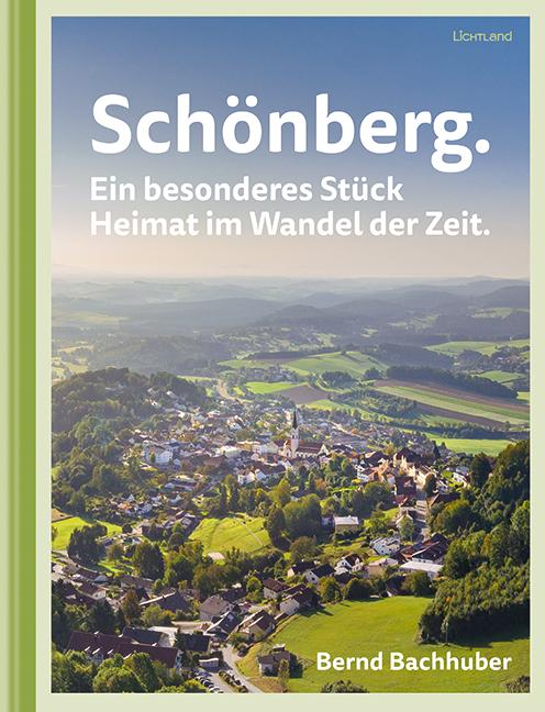 Vorderes Coverbild Schönberg. Ein besonderes Stück Heimat im Wandel der Zeit.