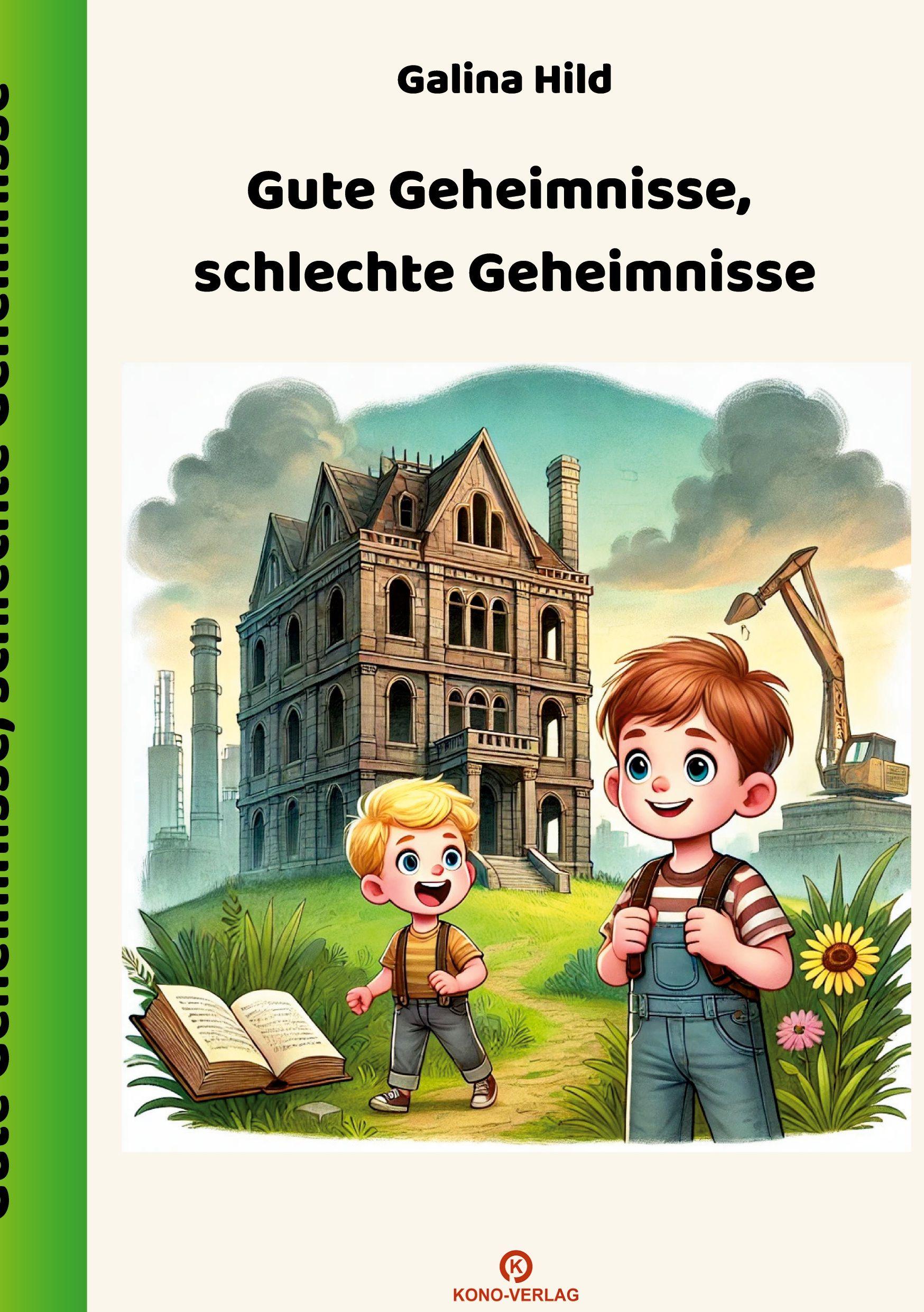 Vorderes Coverbild Gute Geheimnisse, schlechte Geheimnisse