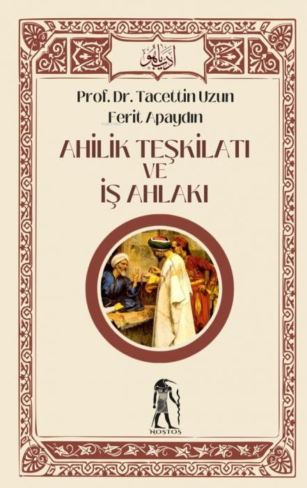 Vorderes Coverbild Ahilik Teskilati ve Is Ahlaki