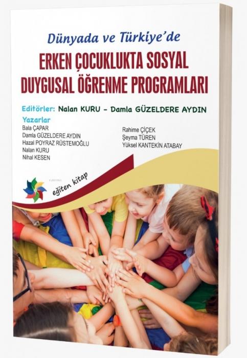 Vorderes Coverbild Dünyada ve Türkiyede Erken Cocuklukta Sosyal Duygusal Ögrenme Programlari