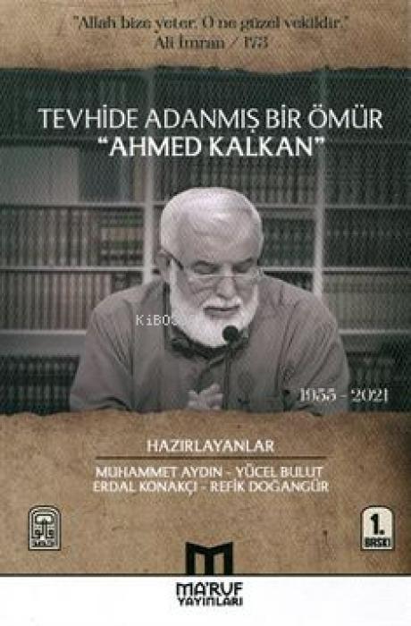 Vorderes Coverbild Tevhide Adanmis Bir Ömür Ahmed Kalkan 1955 - 2021