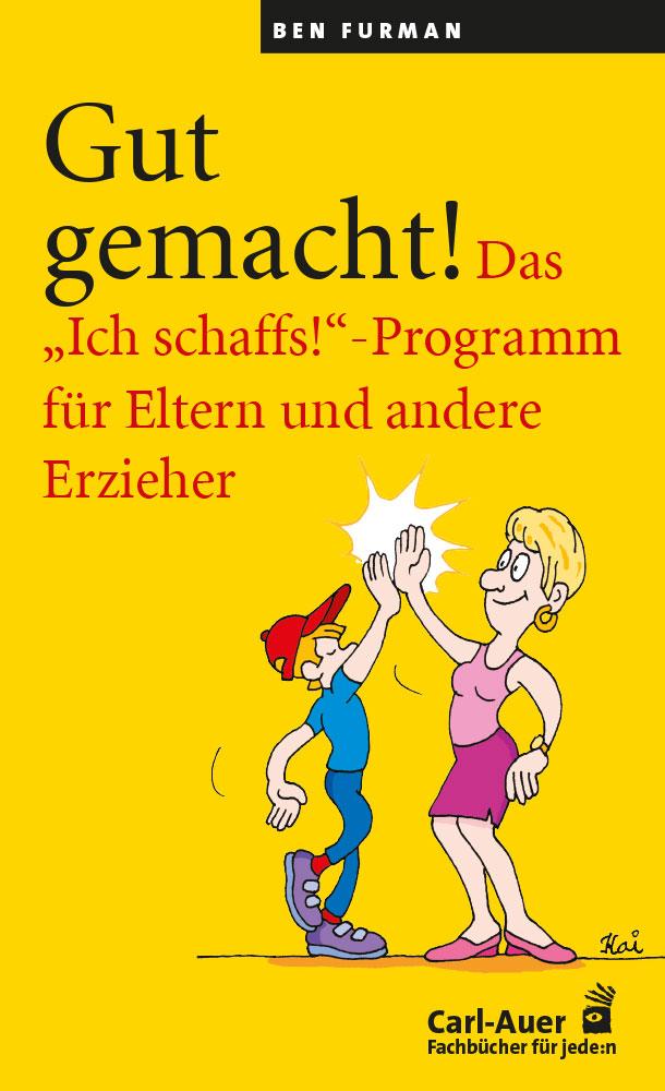 Vorderes Coverbild Gut gemacht!
