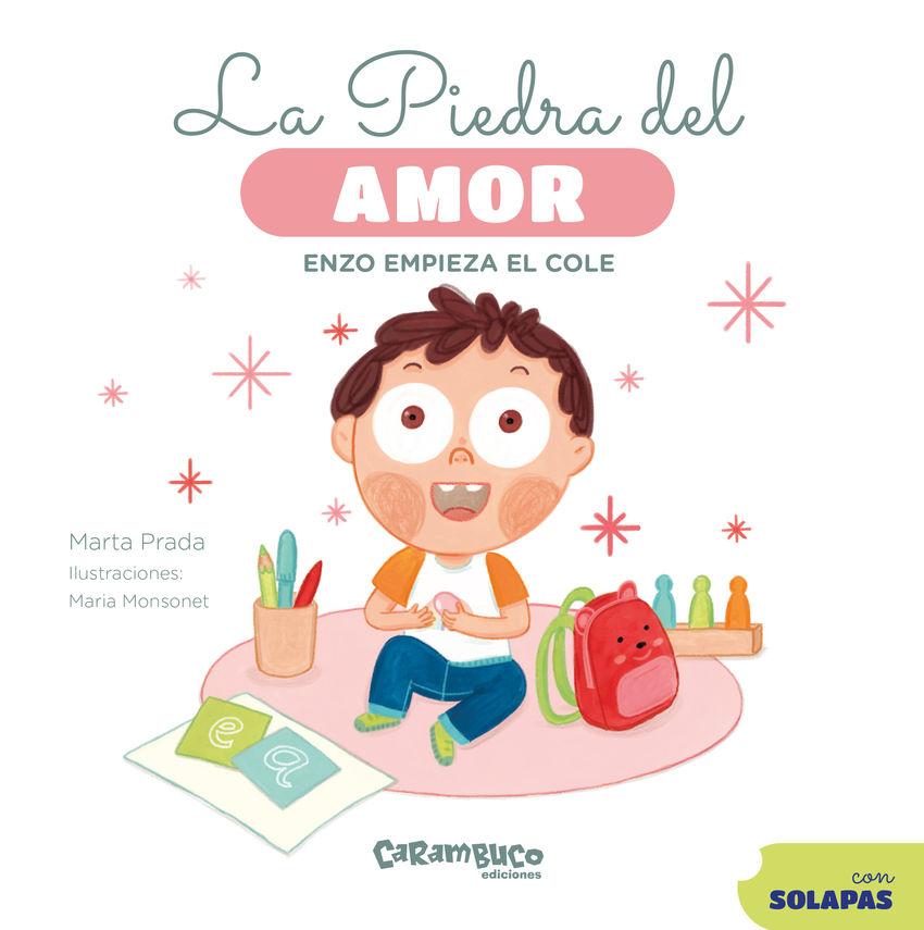 Beispielinhalt (Bild) La piedra del amor. Enzo empieza el cole