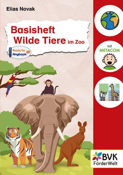 Vorderes Coverbild Basisheft Wilde Tiere im Zoo
