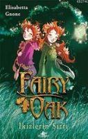 Vorderes Coverbild Fairy Oak 1 - Ikizlerin Sirri