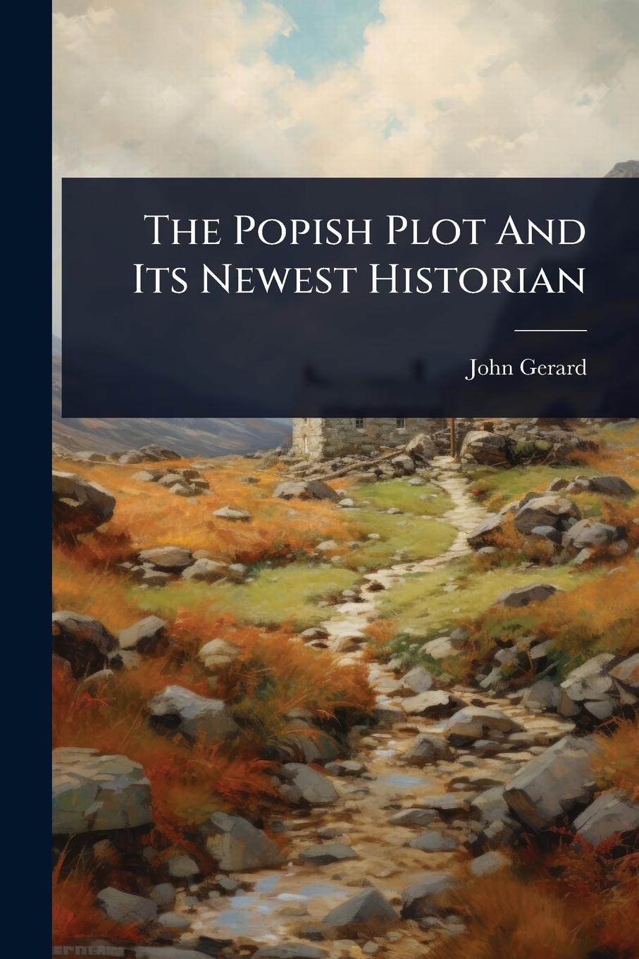 Vorderes Coverbild The Popish Plot And Its Newest Historian
