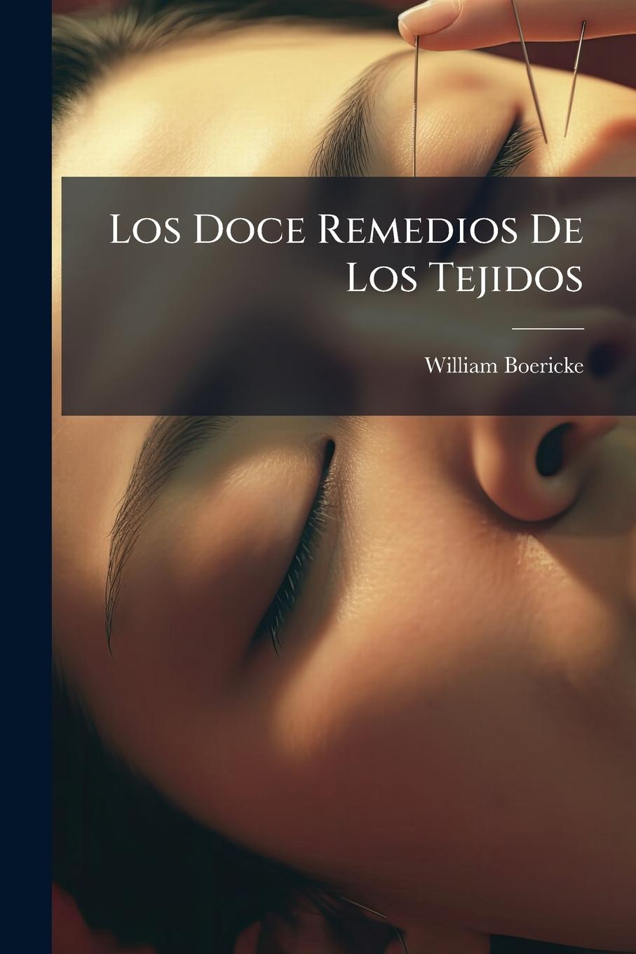 Vorderes Coverbild Los Doce Remedios De Los Tejidos
