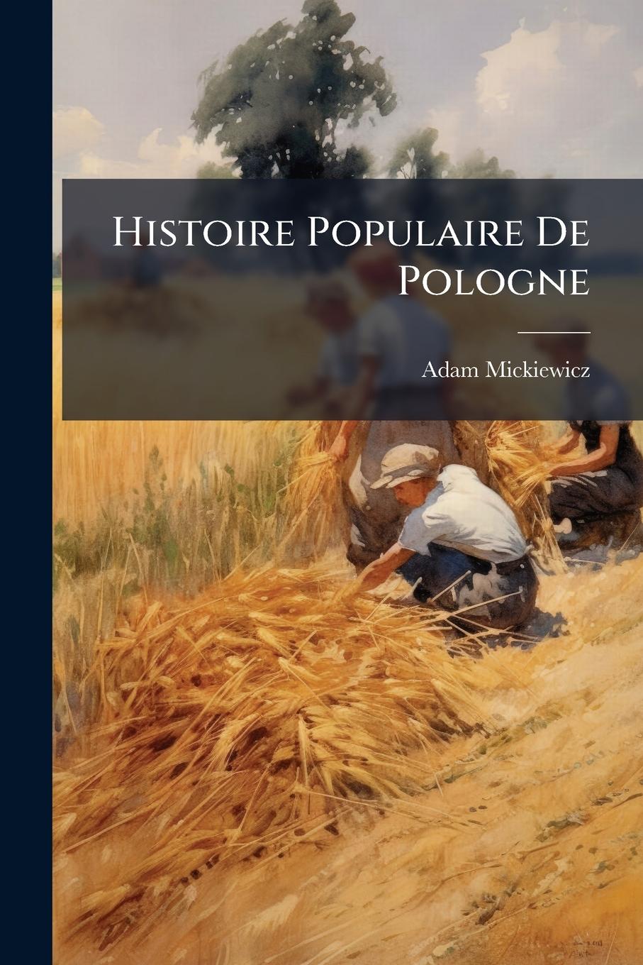 Vorderes Coverbild Histoire Populaire De Pologne