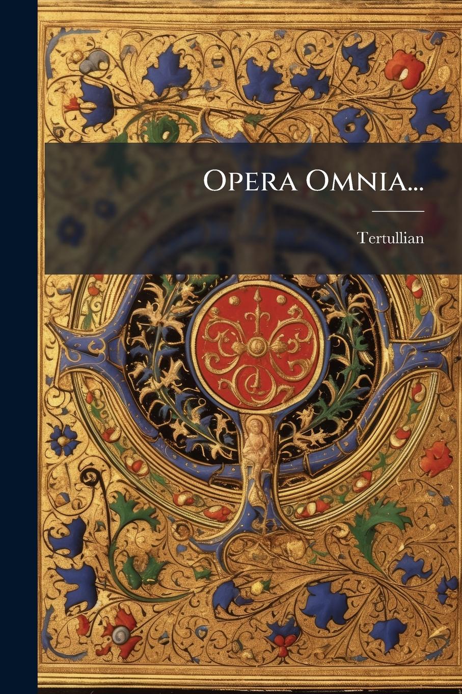 Vorderes Coverbild Opera Omnia...
