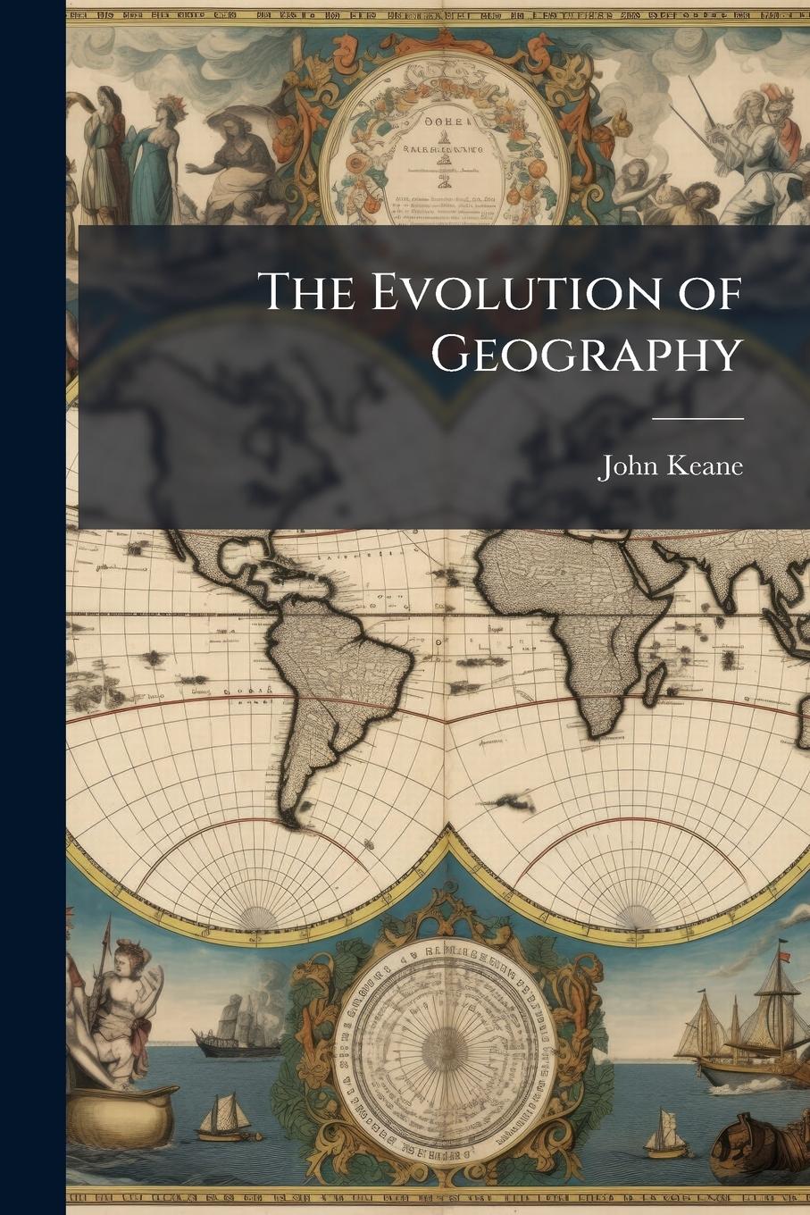 Vorderes Coverbild The Evolution of Geography