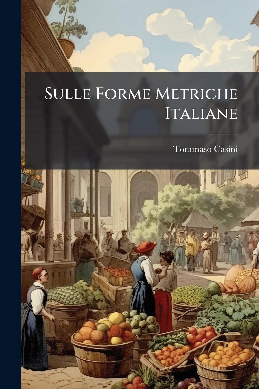 Vorderes Coverbild Sulle Forme Metriche Italiane