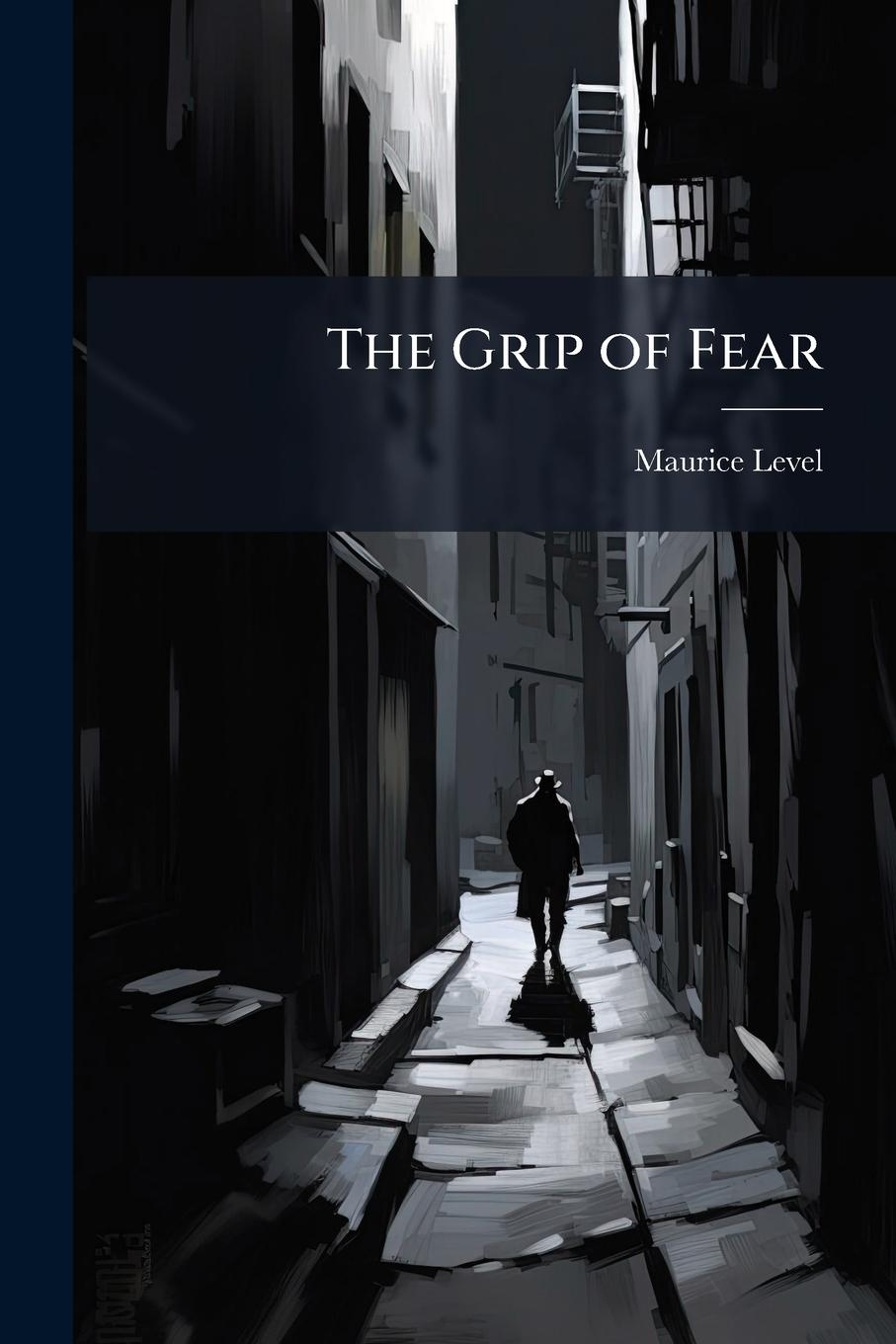 Vorderes Coverbild The Grip of Fear
