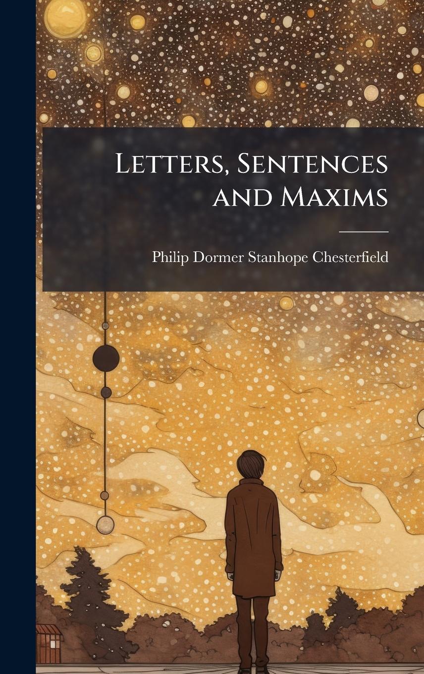 Vorderes Coverbild Letters, Sentences and Maxims