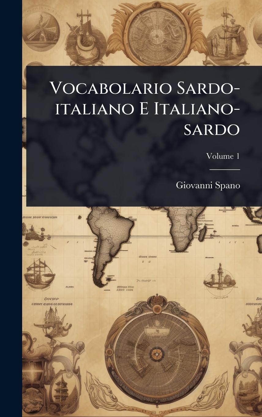 Vorderes Coverbild Vocabolario Sardo-italiano E Italiano-sardo