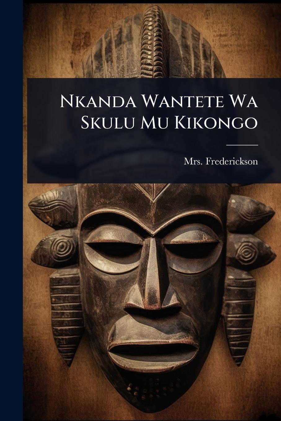Vorderes Coverbild Nkanda Wantete Wa Skulu Mu Kikongo