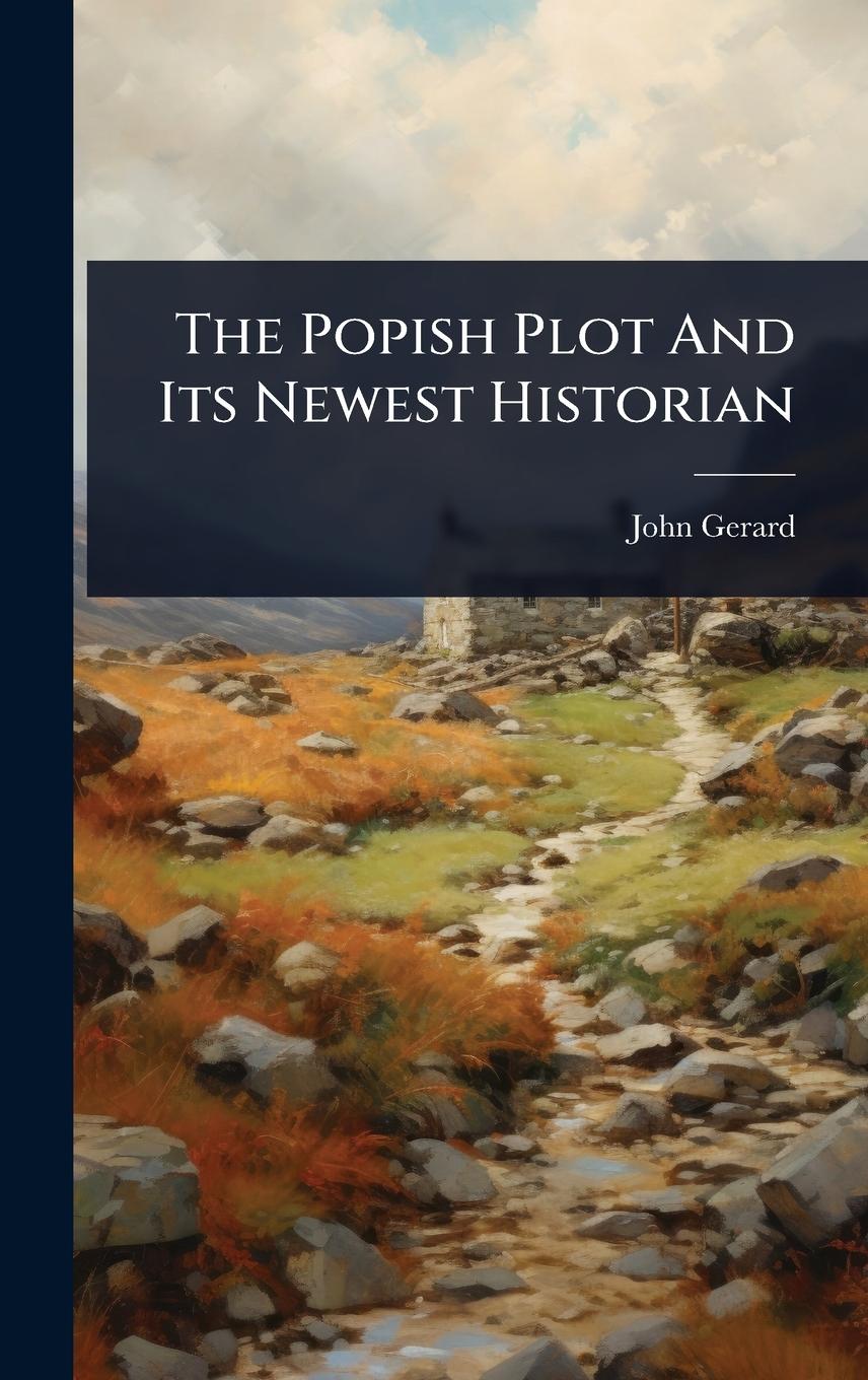 Vorderes Coverbild The Popish Plot And Its Newest Historian