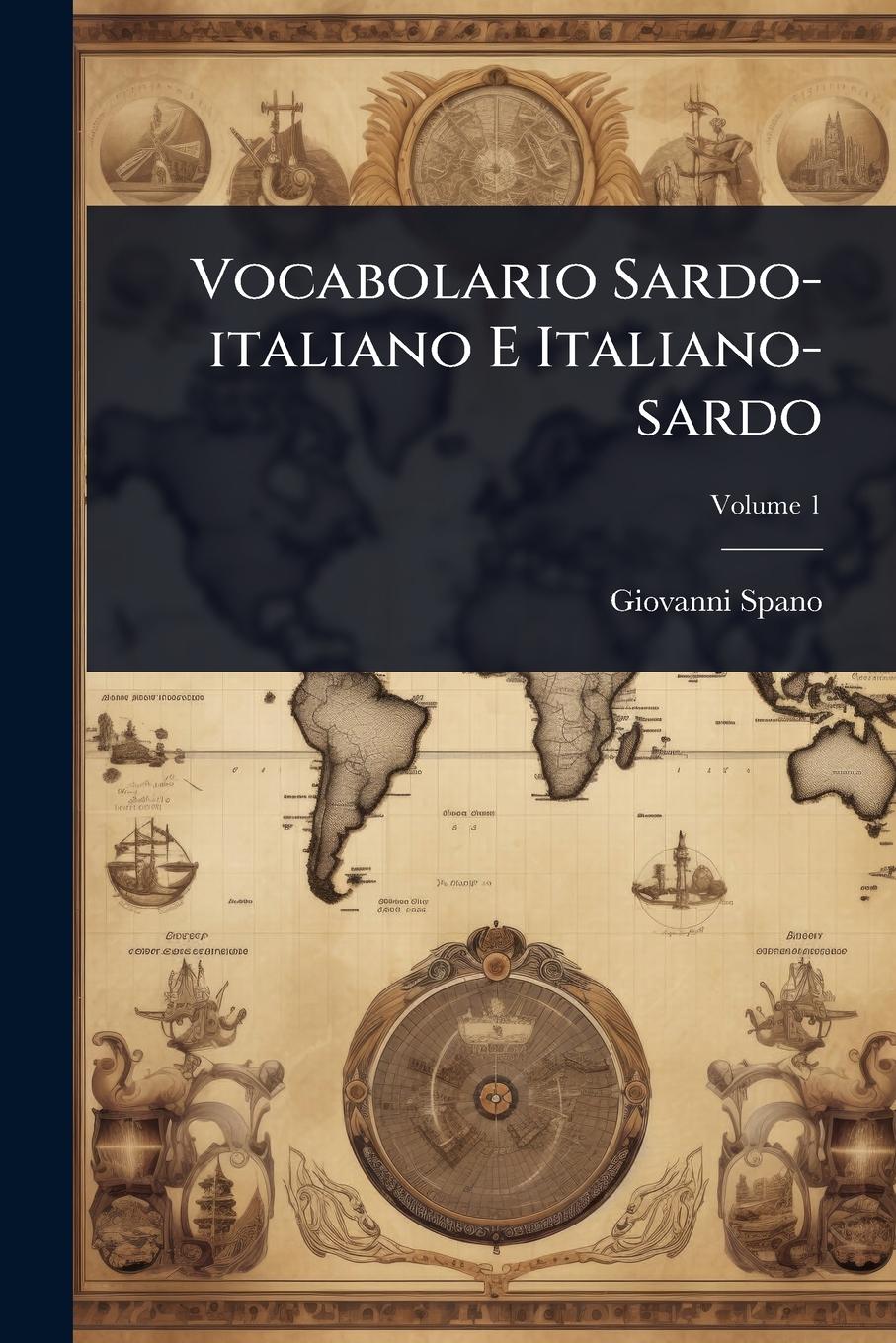 Vorderes Coverbild Vocabolario Sardo-italiano E Italiano-sardo