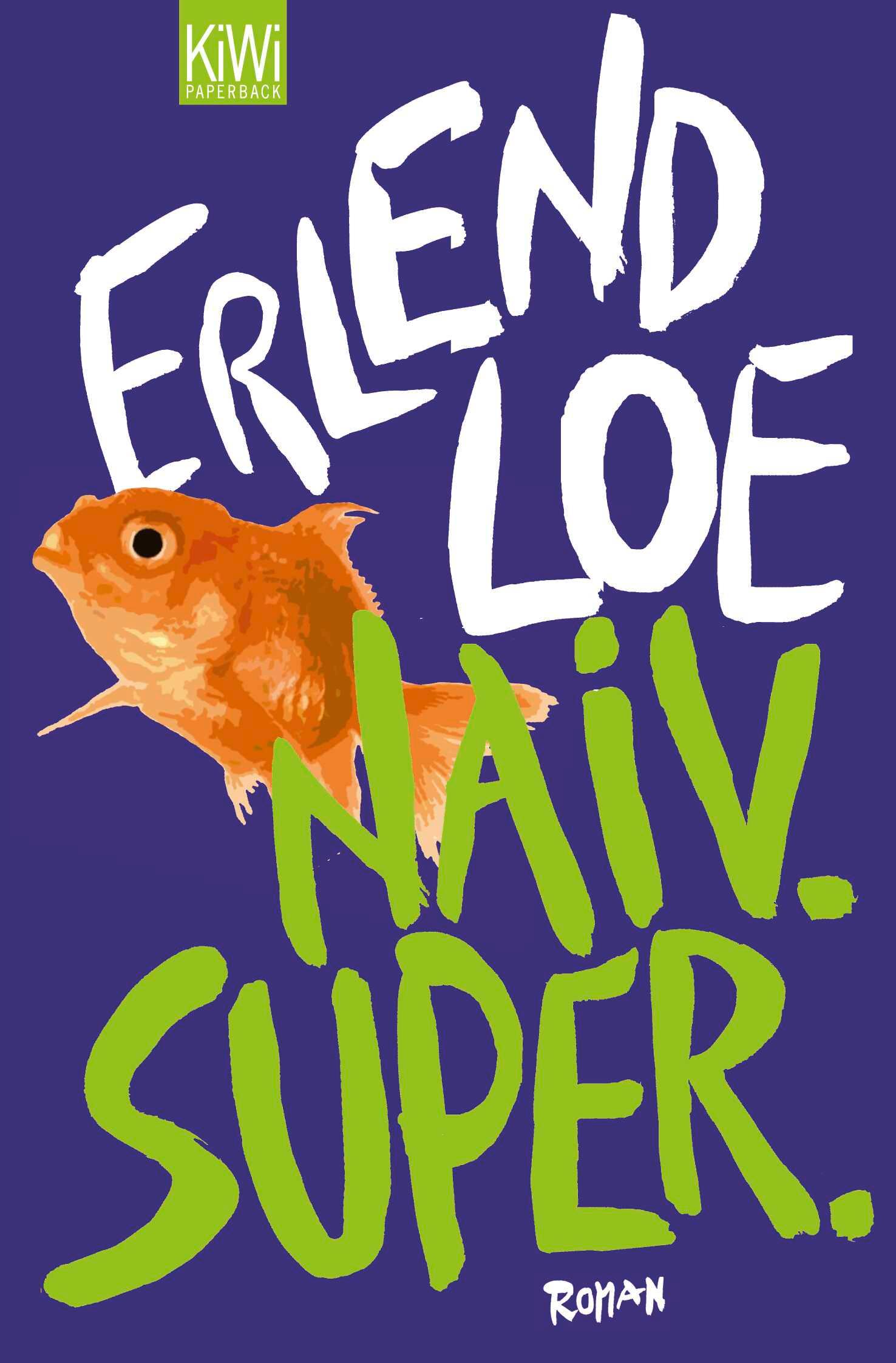 Vorderes Coverbild Naiv. Super