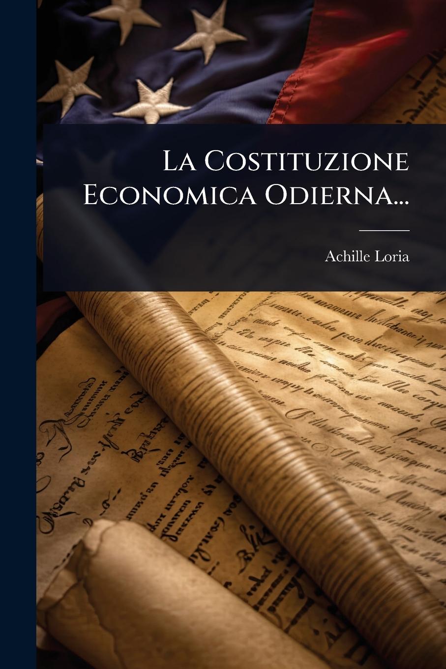 Vorderes Coverbild La Costituzione Economica Odierna...