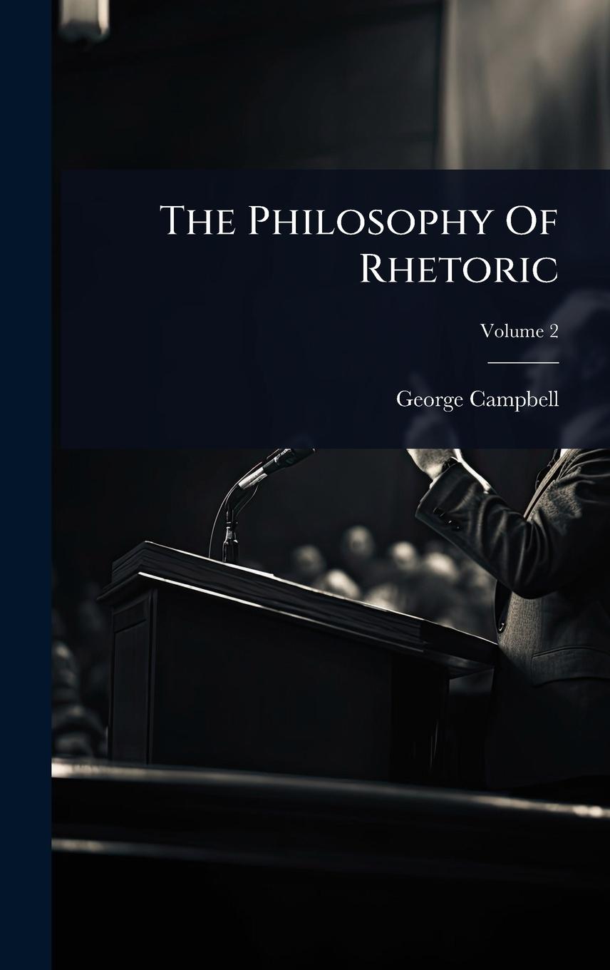 Vorderes Coverbild The Philosophy Of Rhetoric