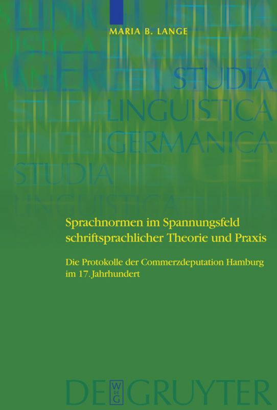 Vorderes Coverbild Sprachnormen im Spannungsfeld schriftsprachlicher Theorie und Praxis