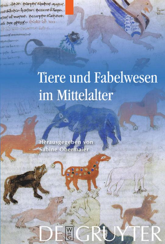 Vorderes Coverbild Tiere und Fabelwesen im Mittelalter