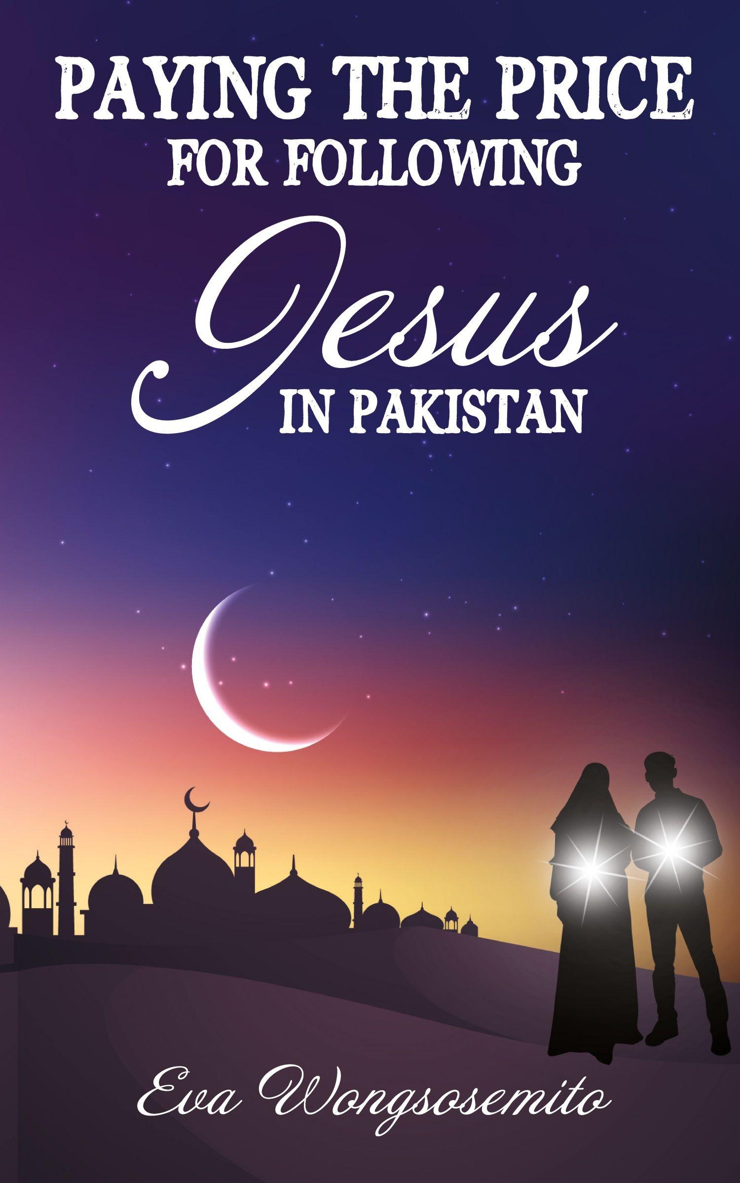 Vorderes Coverbild Paying the Price for Following Jesus in Pakistan
