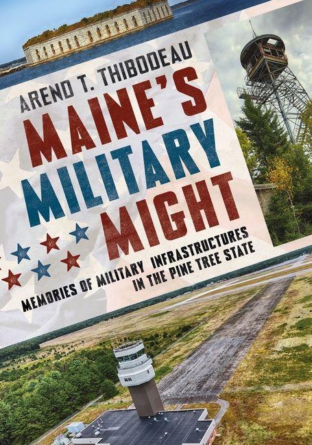Vorderes Coverbild Maine's Military Might