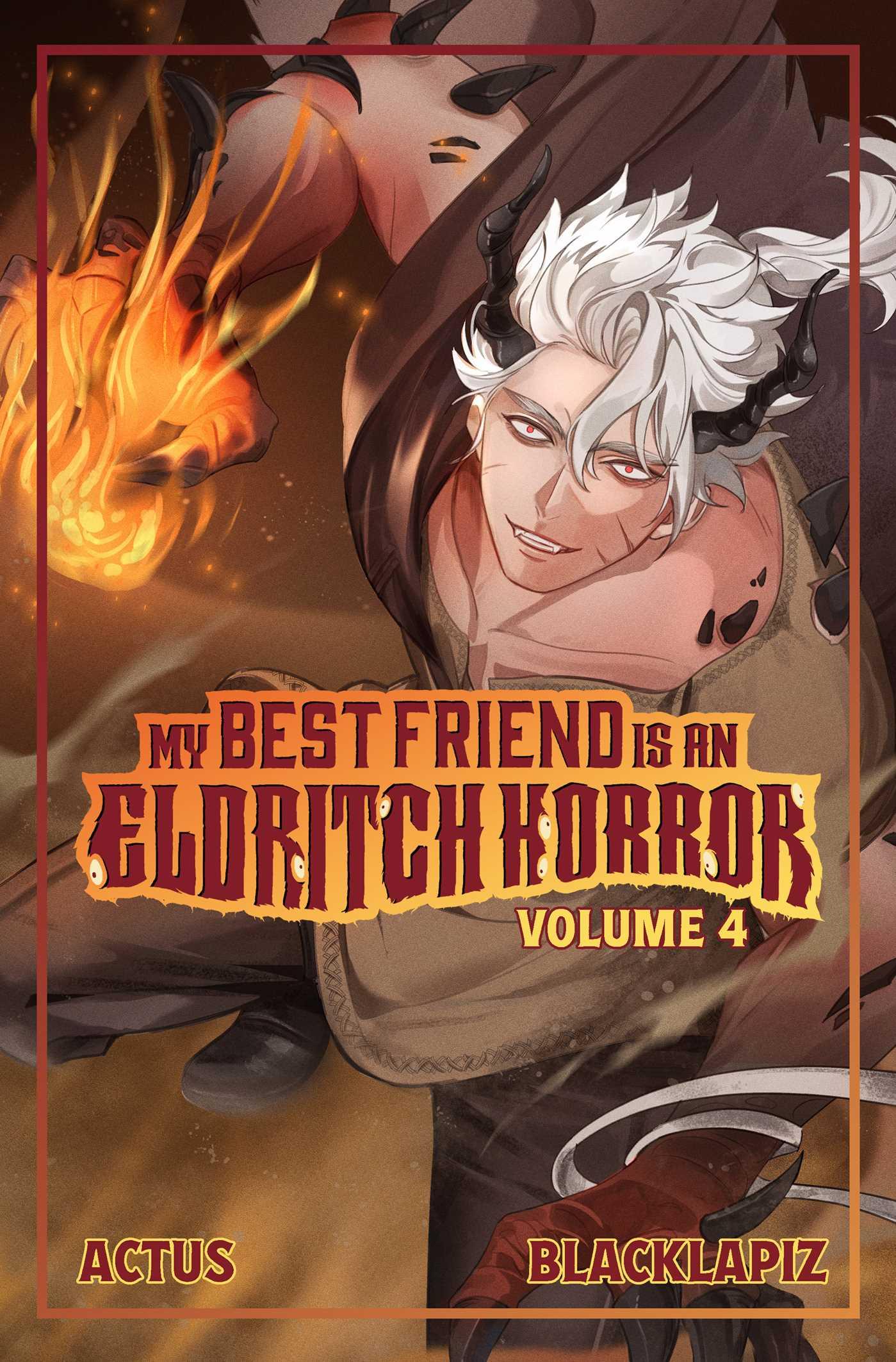 Vorderes Coverbild My Best Friend Is an Eldritch Horror (Light Novel) Vol. 4