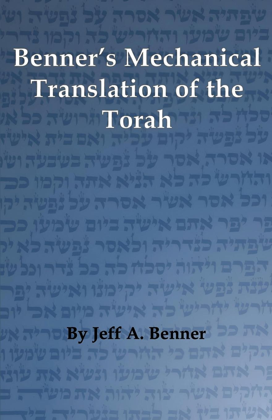 Vorderes Coverbild Benner's Mechanical Translation of the Torah