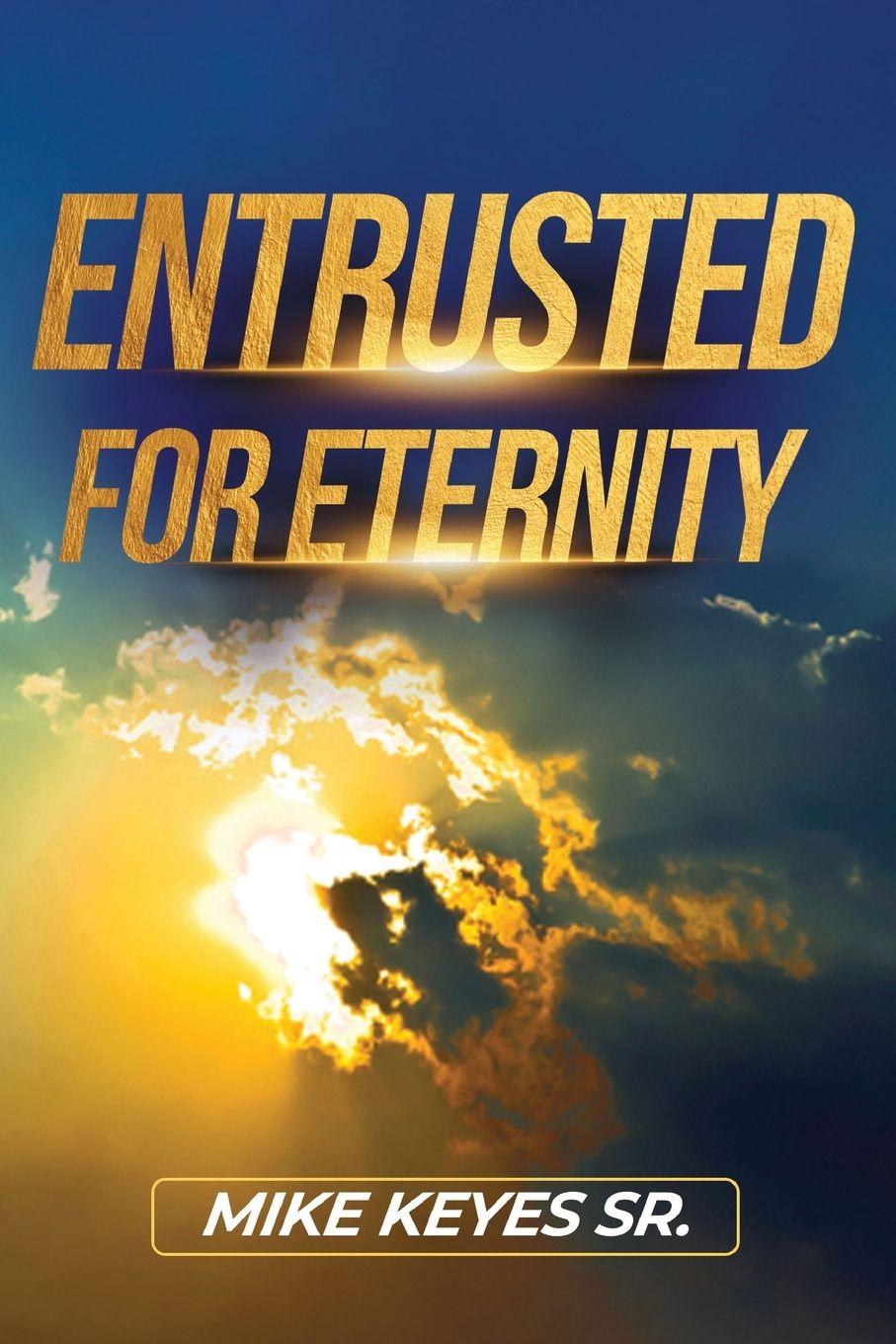 Vorderes Coverbild Entrusted for Eternity